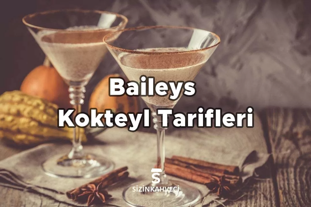 Baileys Kokteyl Tarifleri