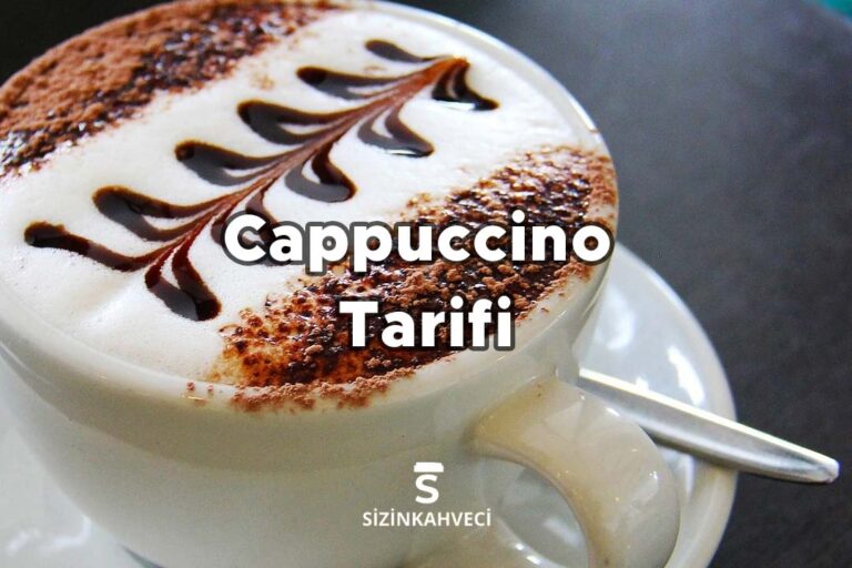 Cappuccino Tarifi